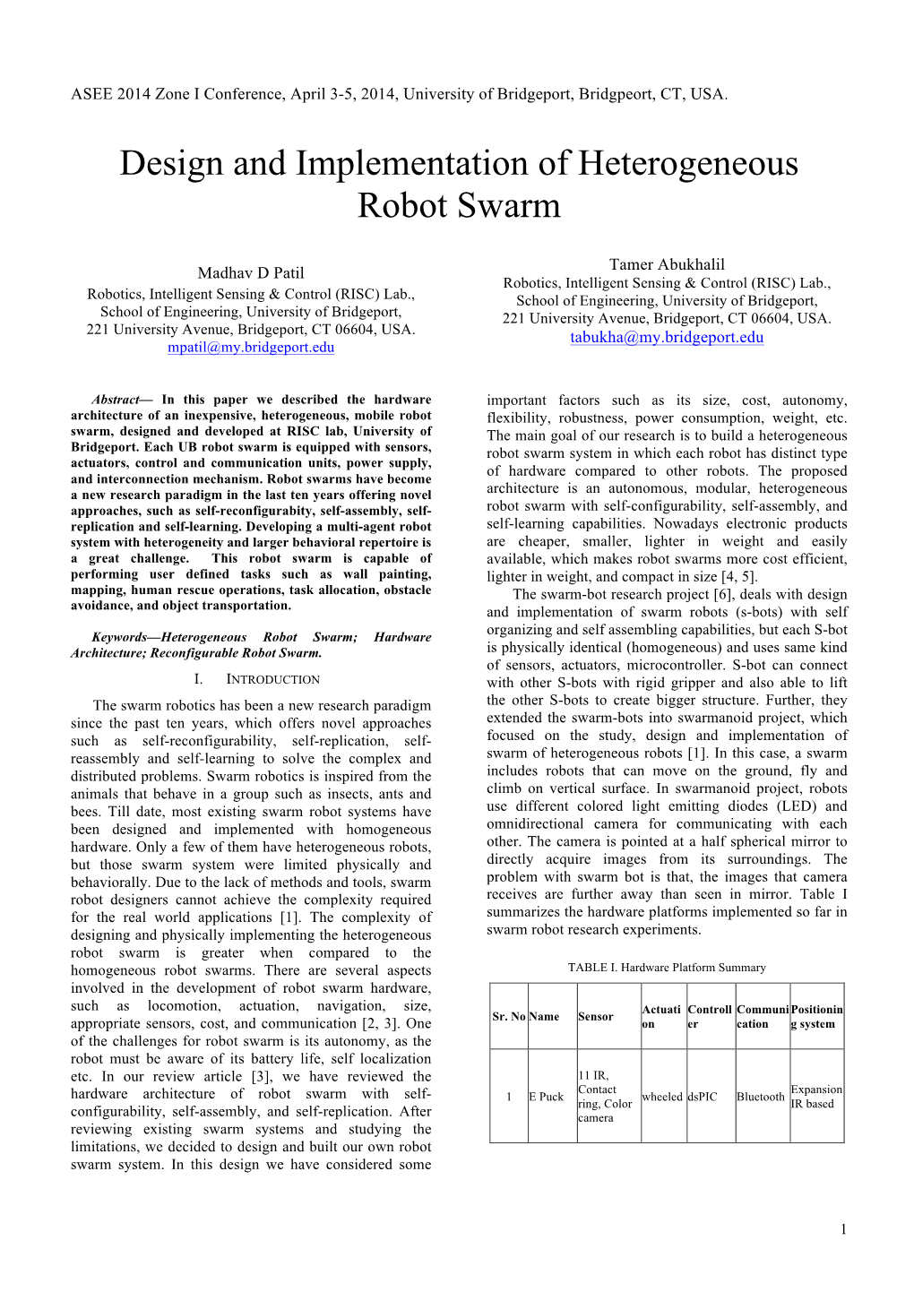 Design and Implementation of Heterogeneous Robot Swarm