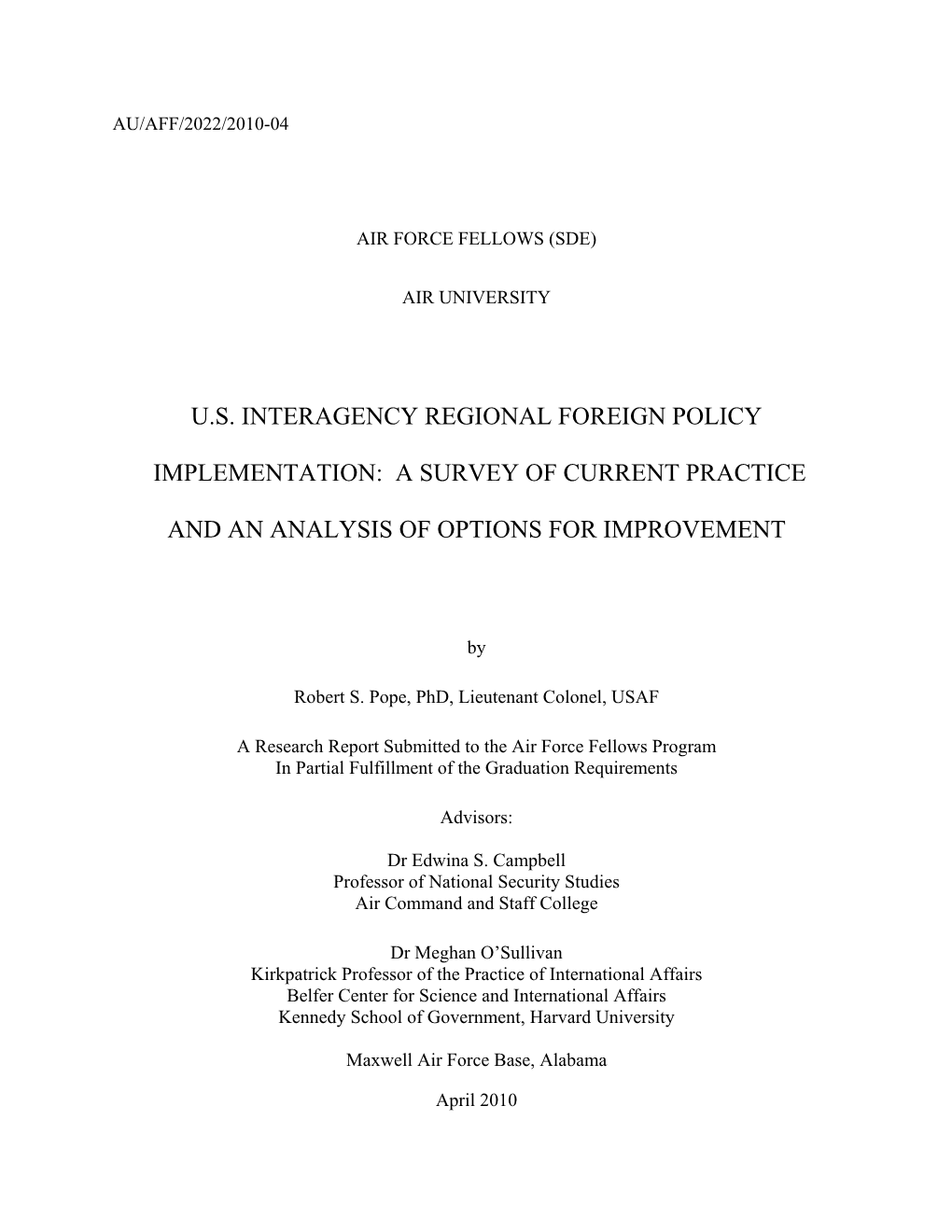 U.S. Interagency Regional Foreign Policy Implementation: a Survey of Current Practice and An