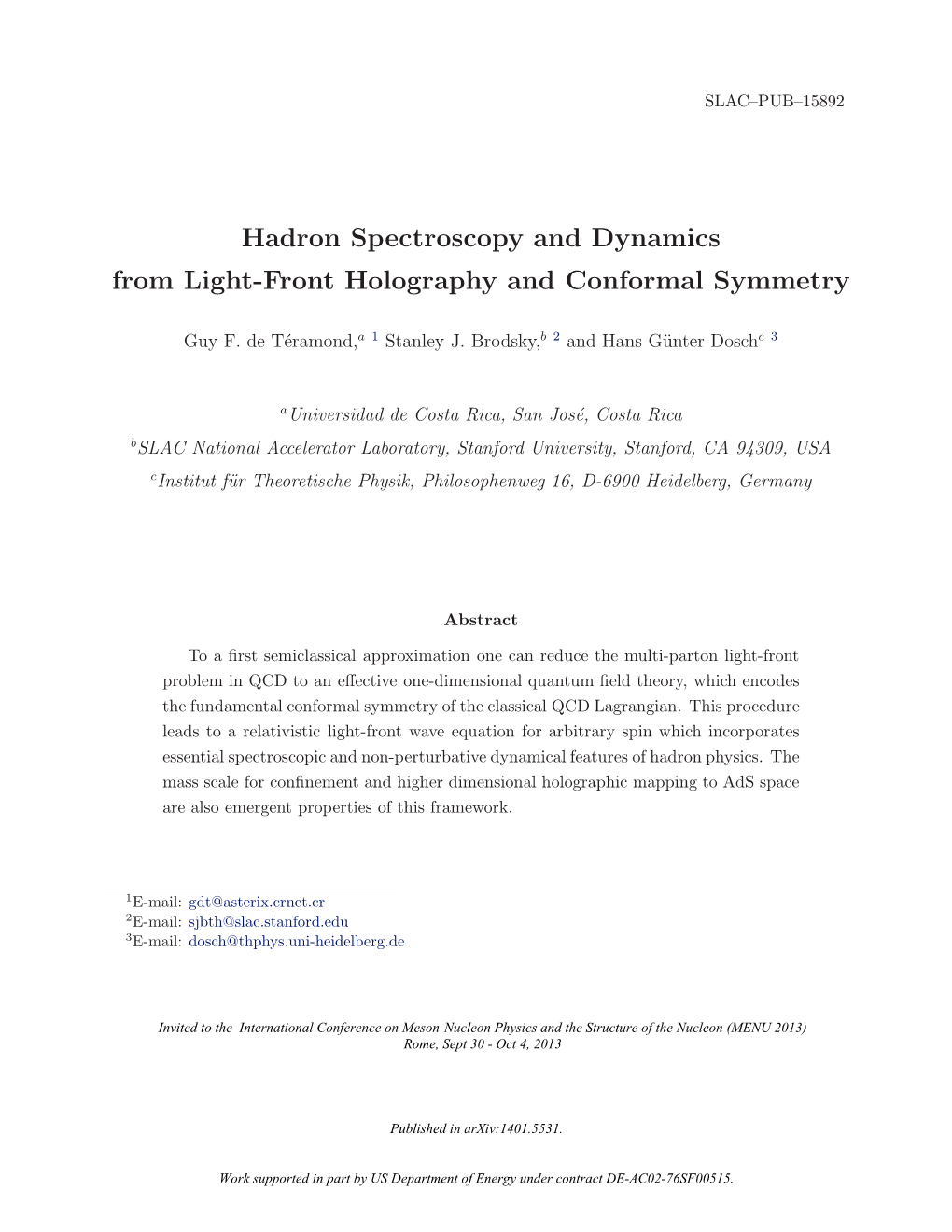 Hadron Spectroscopy and Dynamics from Light-Front Holography and Conformal Symmetry