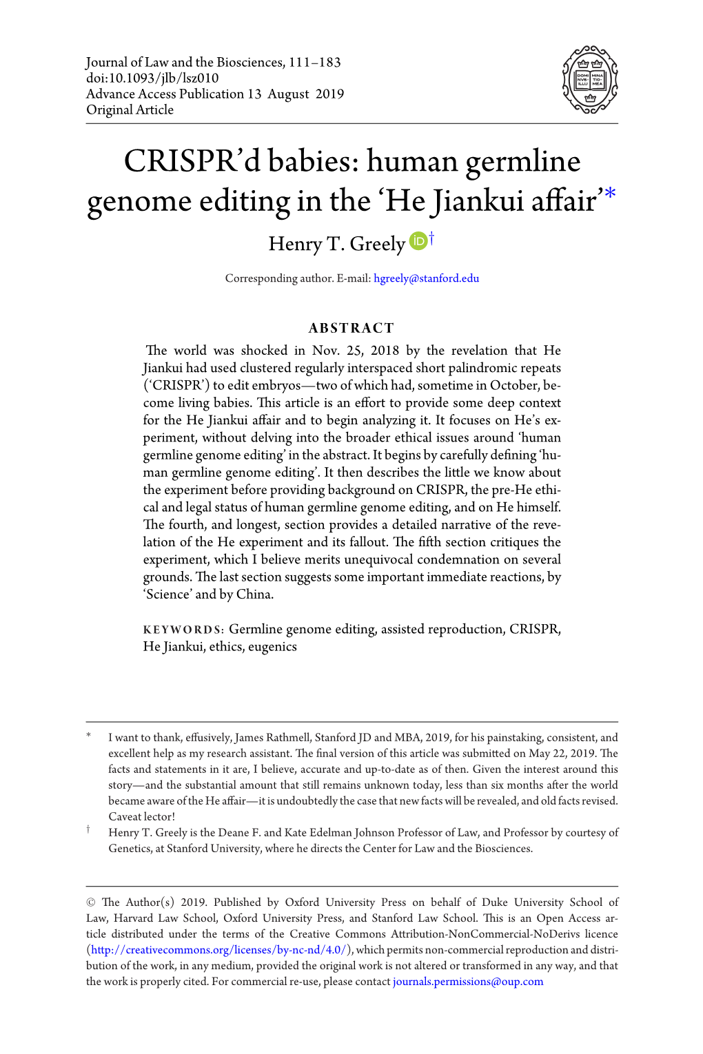 CRISPR'd Babies: Human Germline Genome Editing in the `He Jiankui