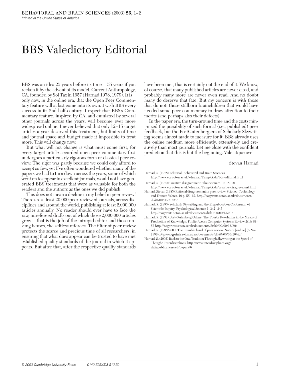 BBS Valedictory Editorial