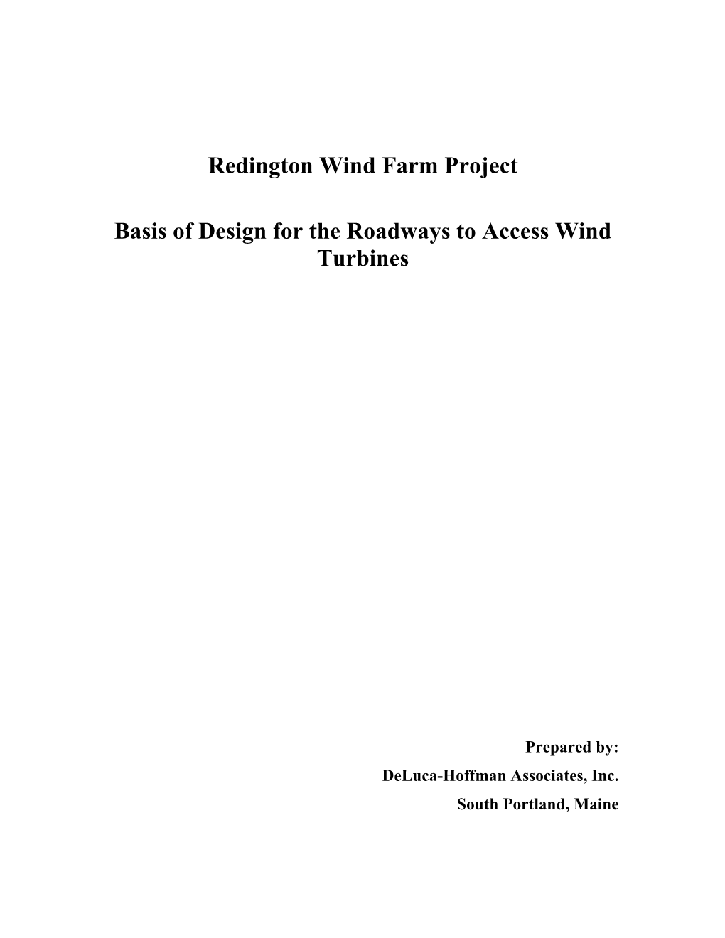 Redington Wind Farm Project Basis of Design for the Roadways to Access