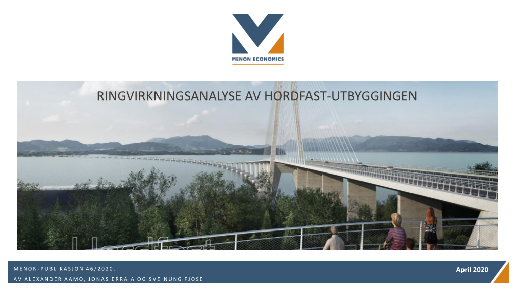 Ringvirkningsanalyse Av Hordfast-Utbyggingen