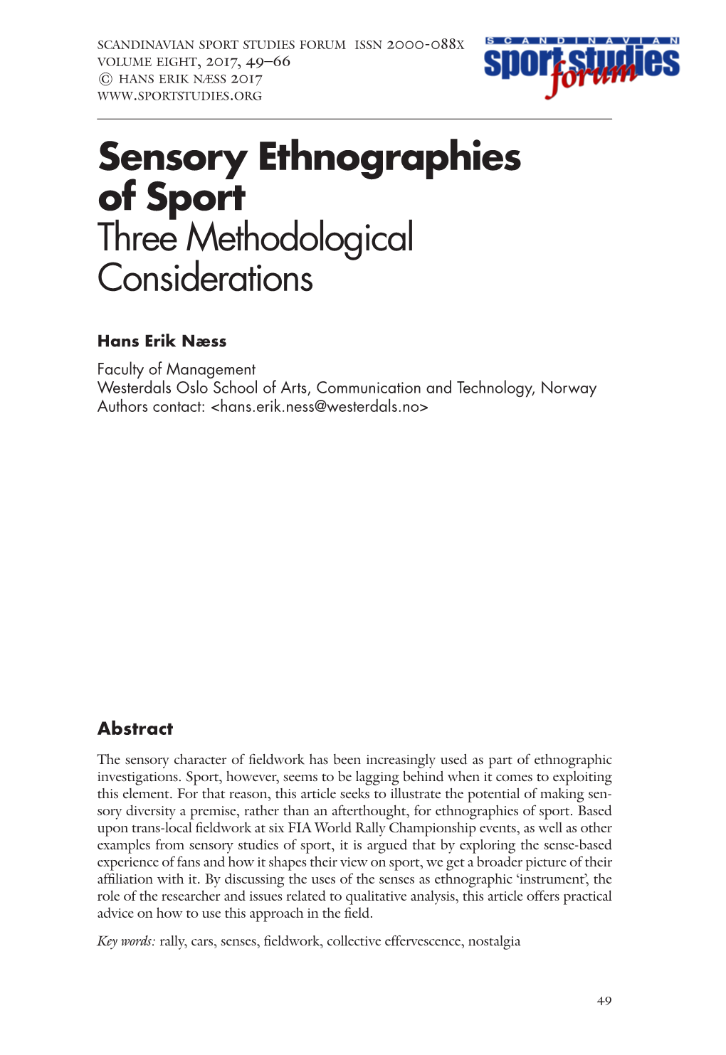 Sensory Ethnographies of Sport Three Methodological Considerations