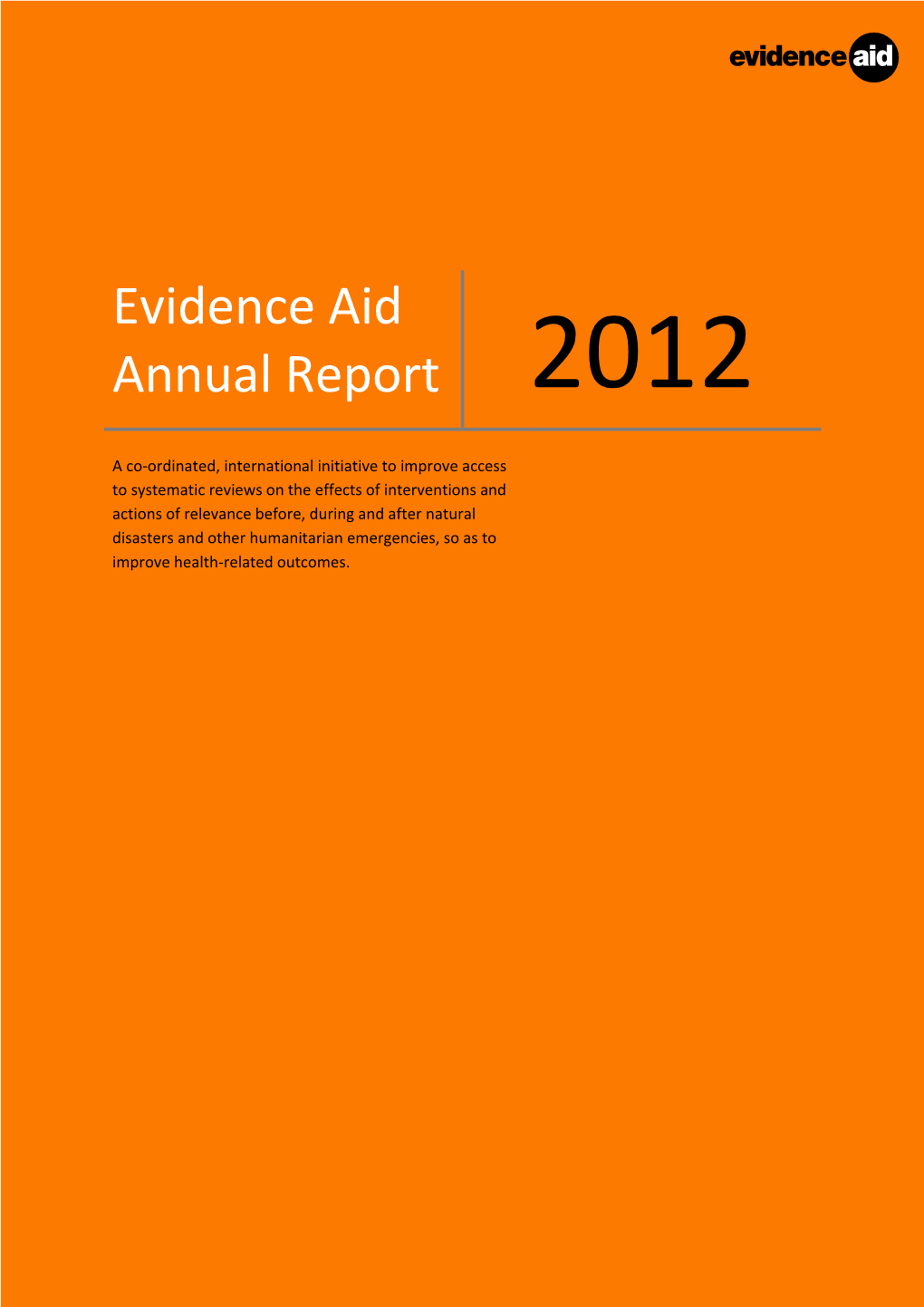 Evidence Aid Annual Report 2012