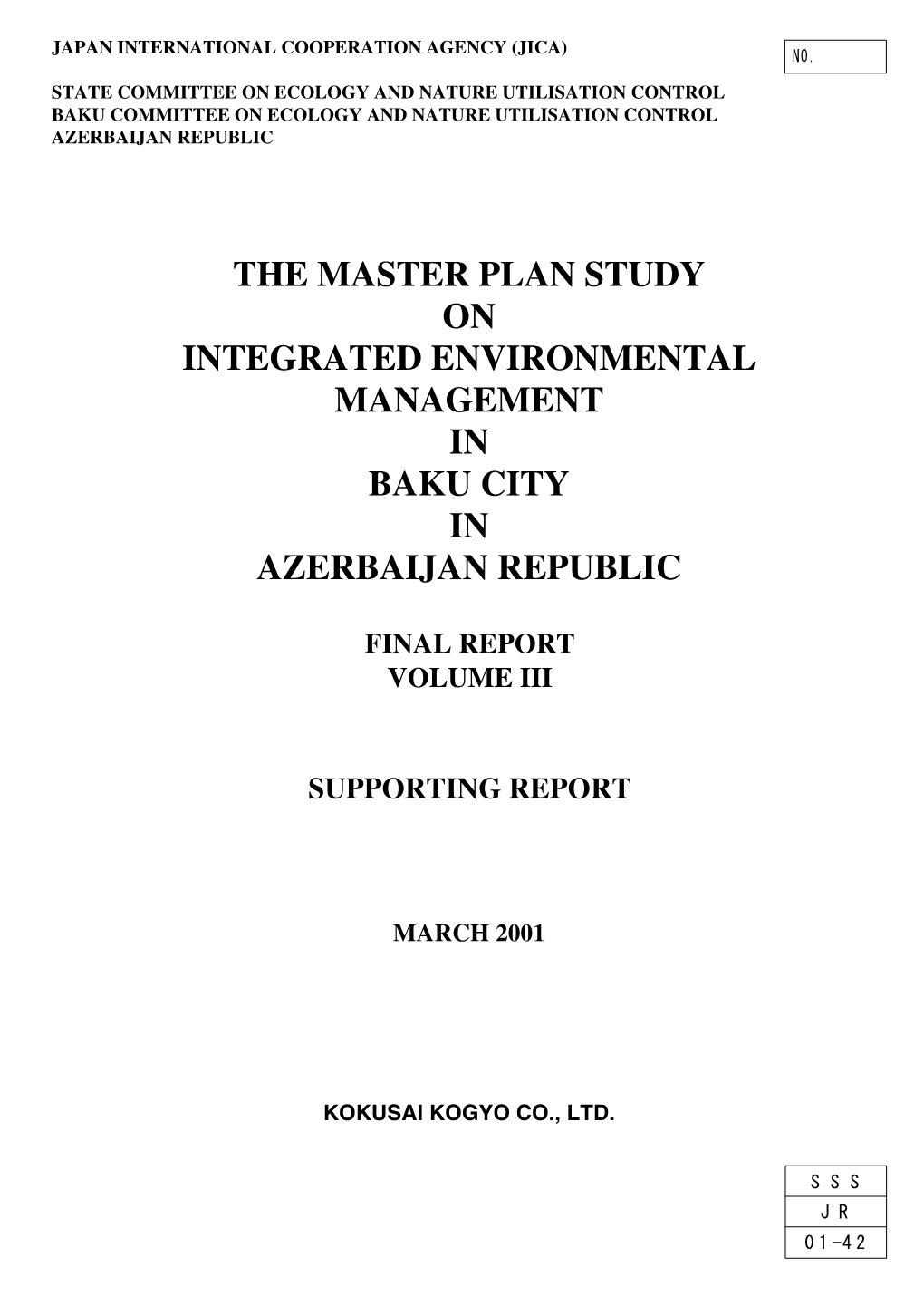 The Master Plan Study on Integrated Environmental Management in Baku City in Azerbaijan Republic