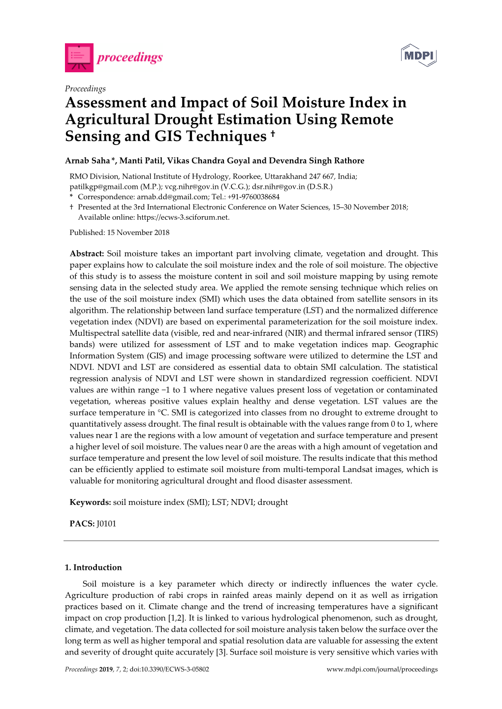 Assessment and Impact of Soil Moisture Index in Agricultural Drought Estimation Using Remote Sensing and GIS Techniques †