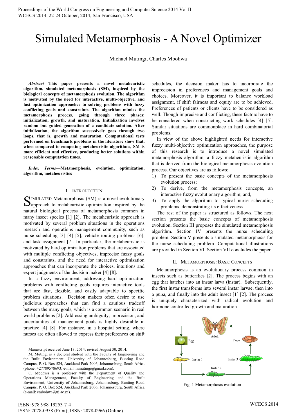 Simulated Metamorphosis - a Novel Optimizer