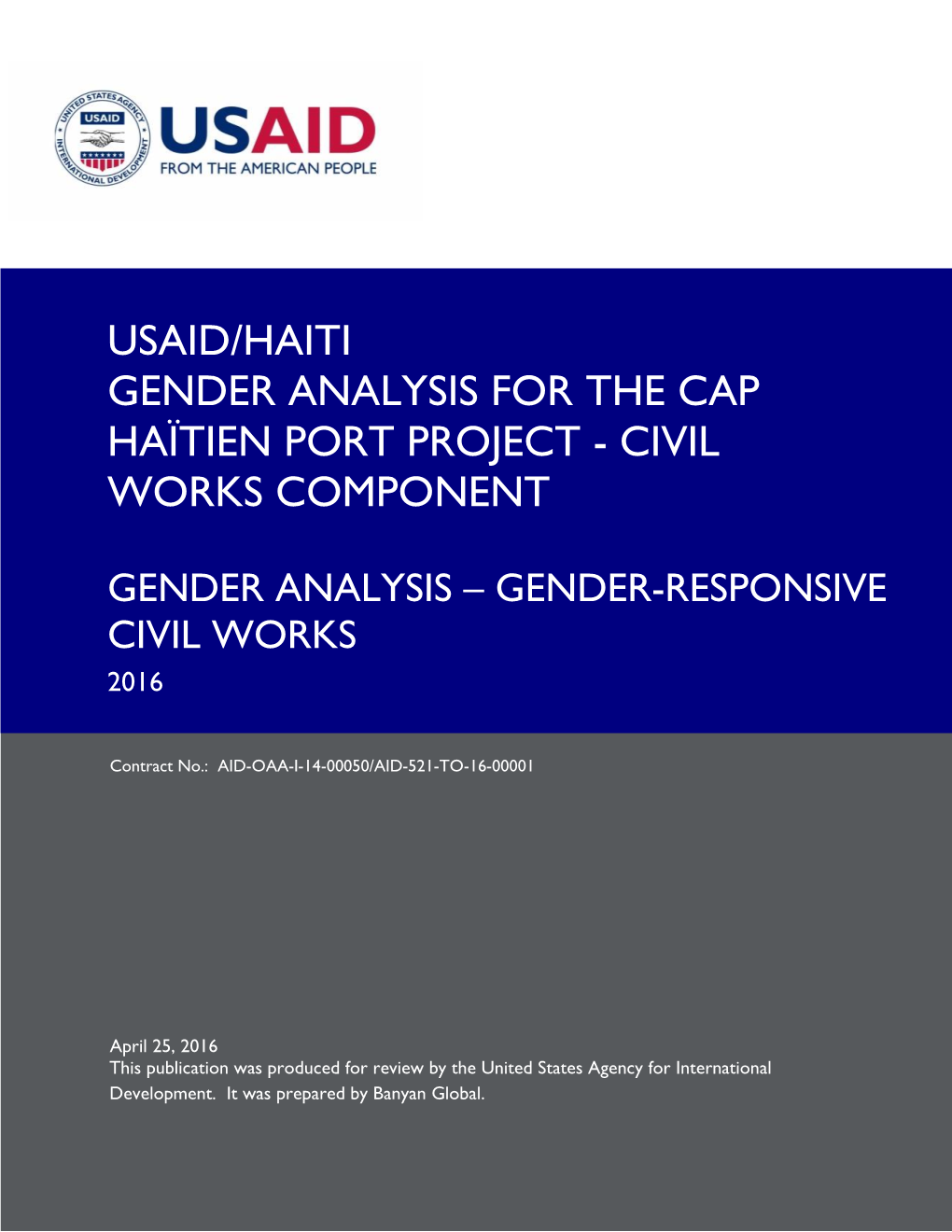 Usaid/Haiti Gender Analysis for the Cap Haïtien Port Project - Civil Works Component