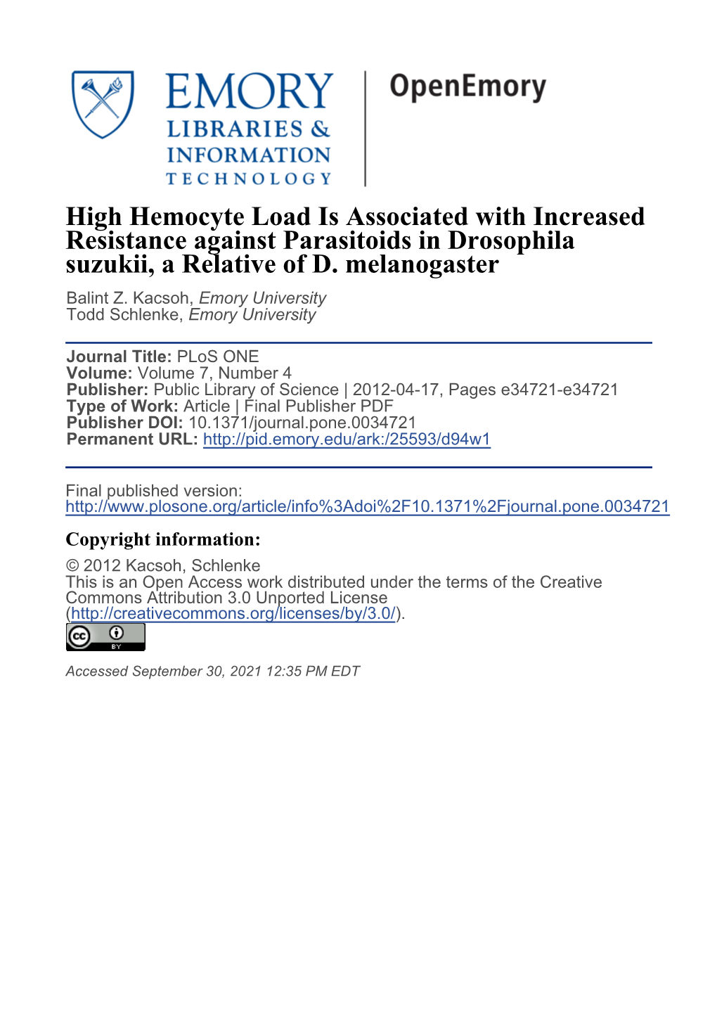 High Hemocyte Load Is Associated with Increased Resistance Against Parasitoids in Drosophila Suzukii, a Relative of D. Melanogaster Balint Z