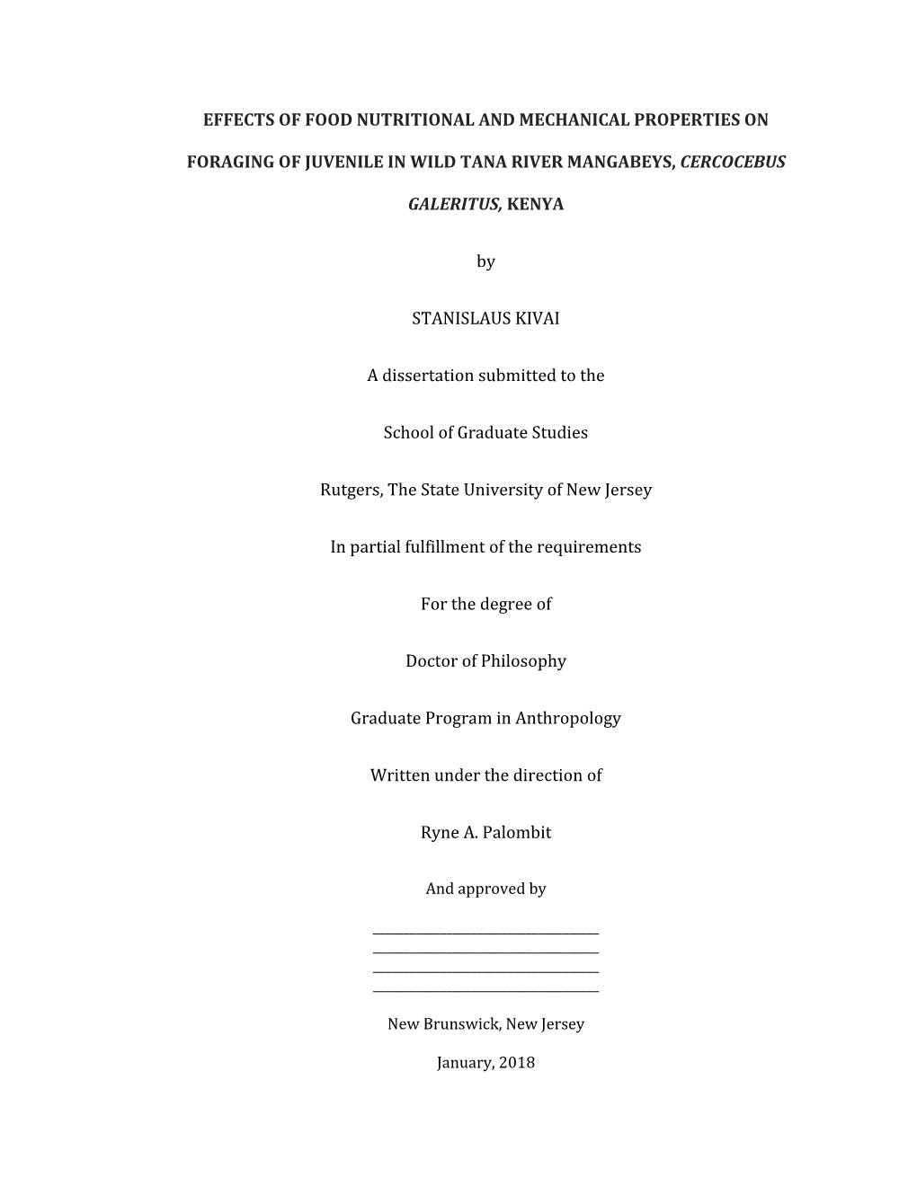 Effects of Food Nutritional and Mechanical Properties on Foraging