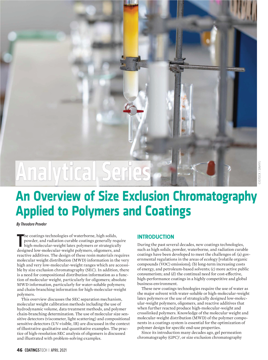 An Overview of Size Exclusion Chromatography Applied to Polymers and Coatings by Theodore Provder