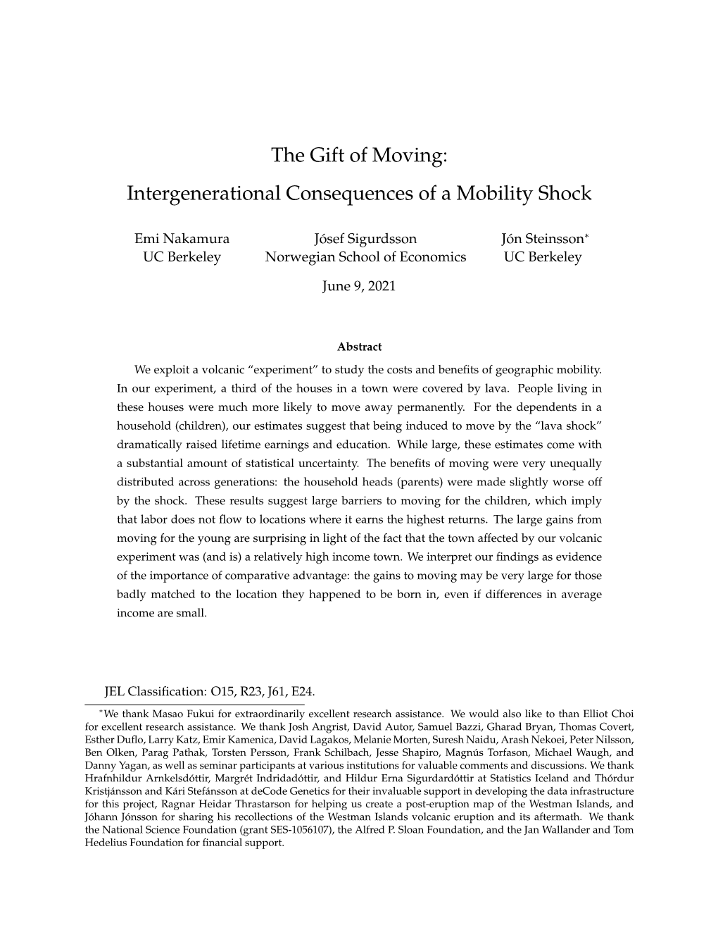 The Gift of Moving: Intergenerational Consequences of a Mobility Shock