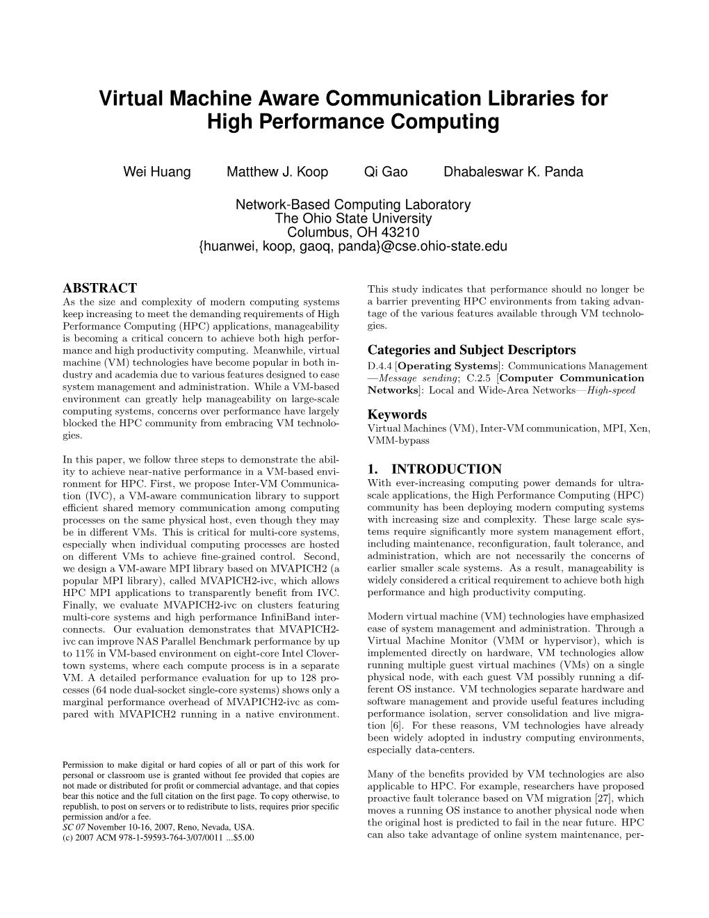 Virtual Machine Aware Communication Libraries for High Performance Computing