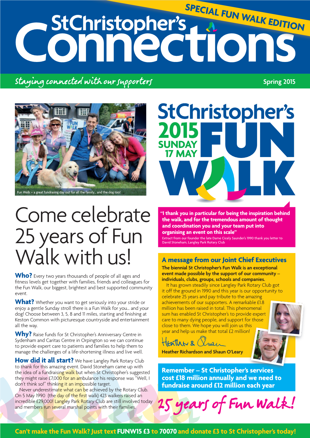 Come Celebrate 25 Years of Fun Walk With