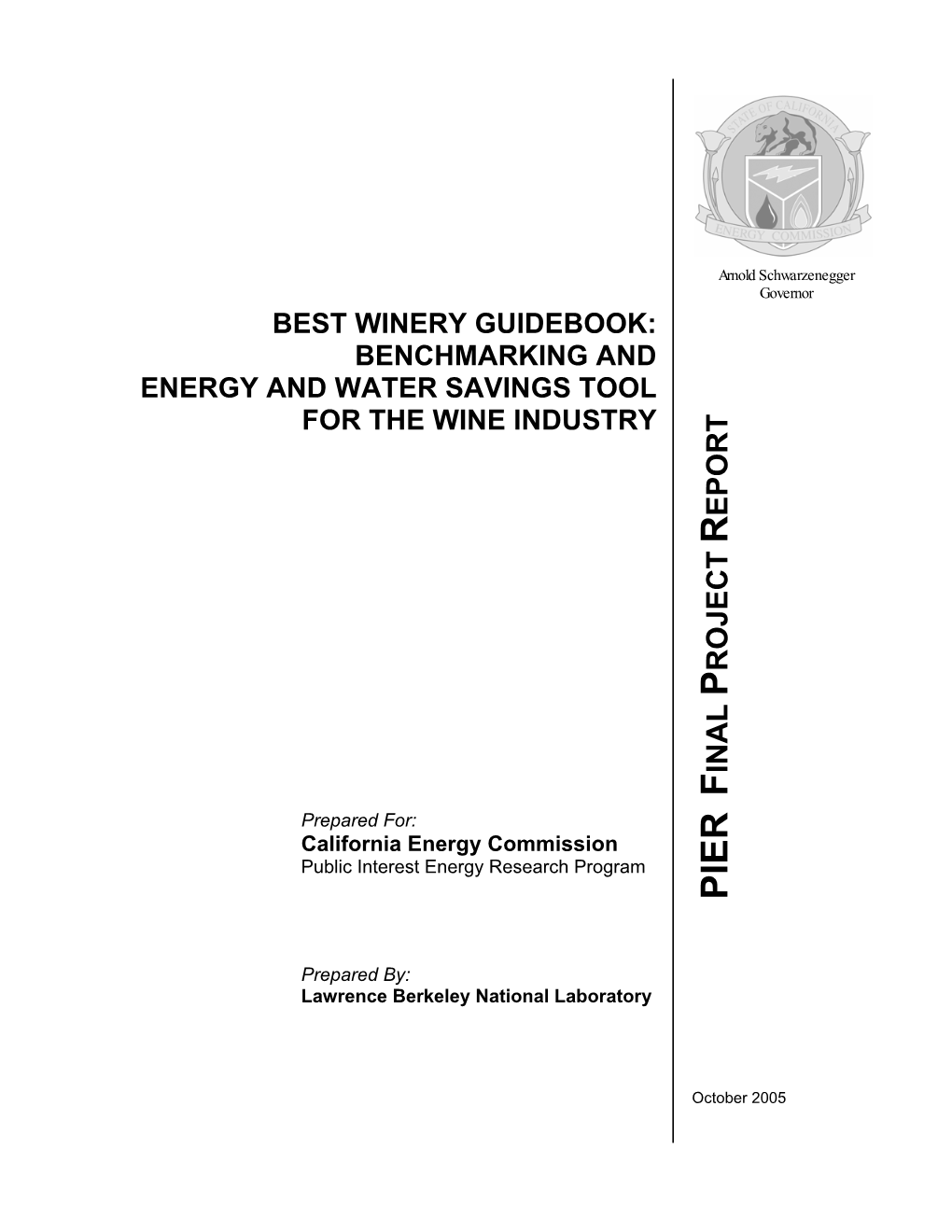Best Winery Guidebook: Benchmarking and Energy and Water Savings Tool for the Wine Industry