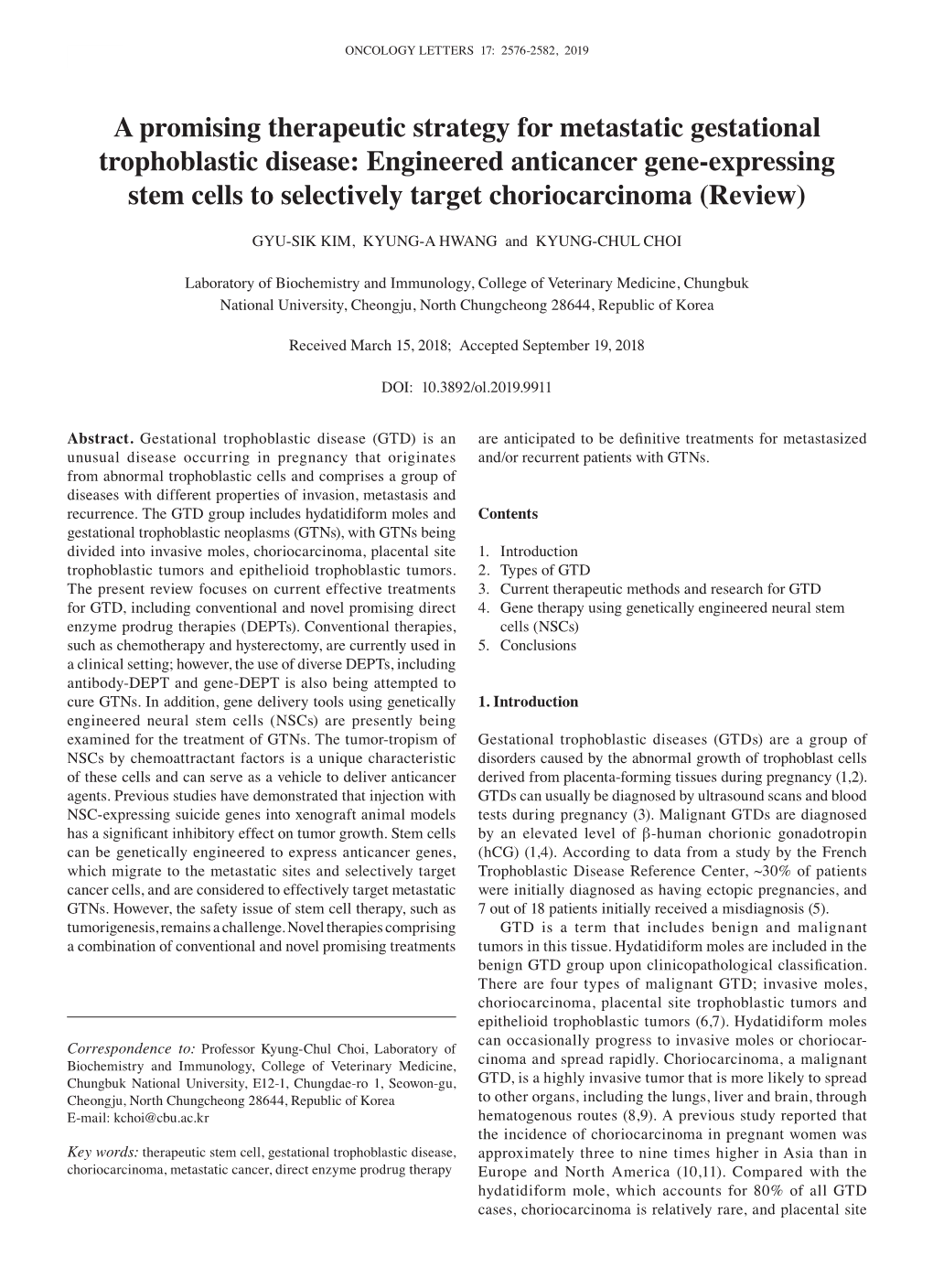 A Promising Therapeutic Strategy for Metastatic Gestational Trophoblastic Disease