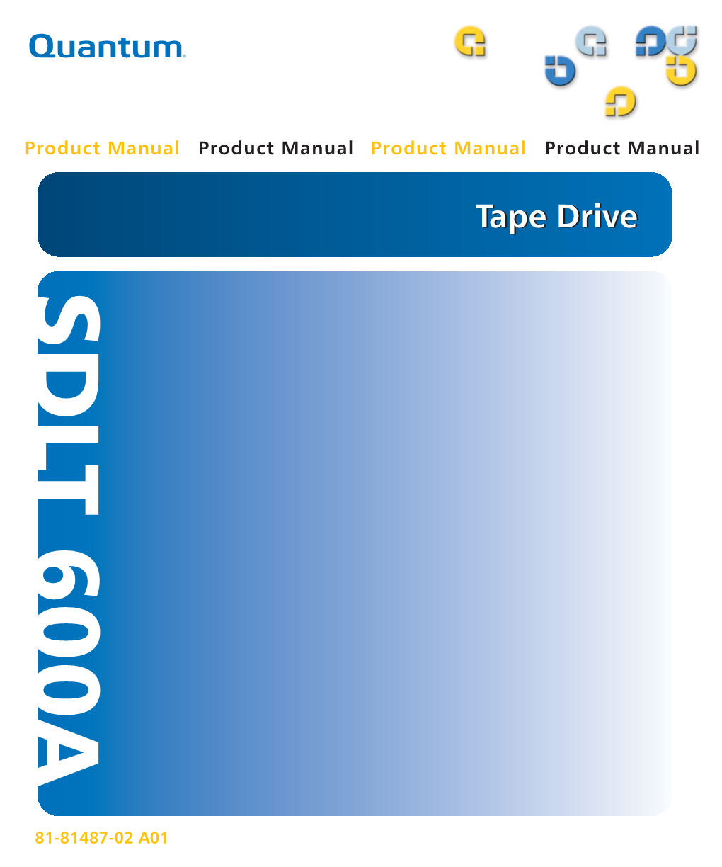 Quantum SDLT 600A Product Manual