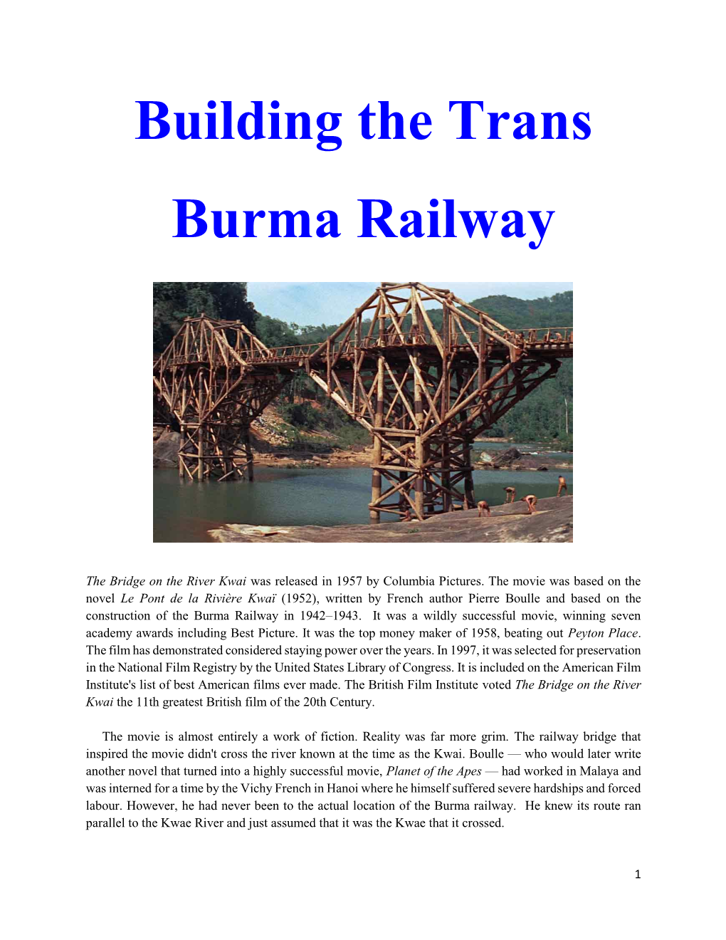 WWII Building the Trans Burma Railway