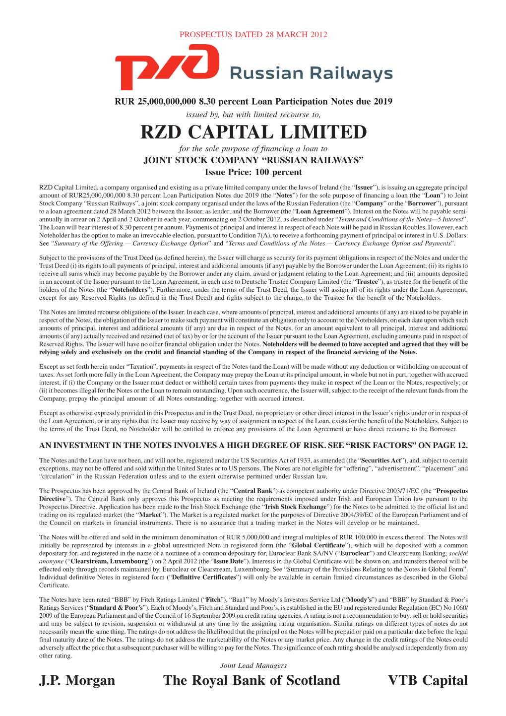 RZD CAPITAL LIMITED for the Sole Purpose of Financing a Loan to JOINT STOCK COMPANY “RUSSIAN RAILWAYS” Issue Price: 100 Percent