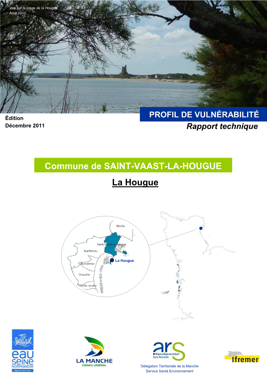 La Hougue Commune De SAINT-VAAST-LA