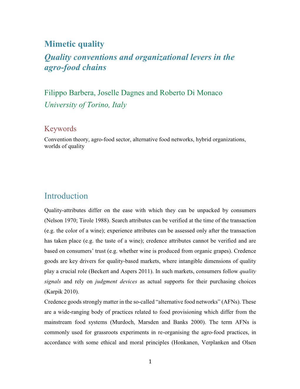 Mimetic Quality Quality Conventions and Organizational Levers in the Agro-Food Chains