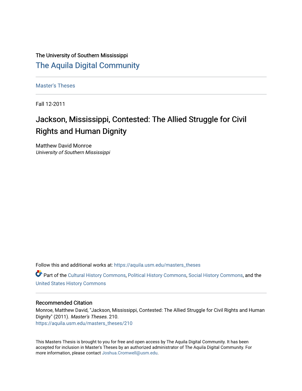 Jackson, Mississippi, Contested: the Allied Struggle for Civil Rights and Human Dignity