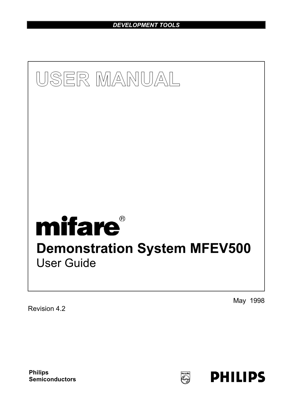 MIFARE Demonstration System MFEV500 User Guide