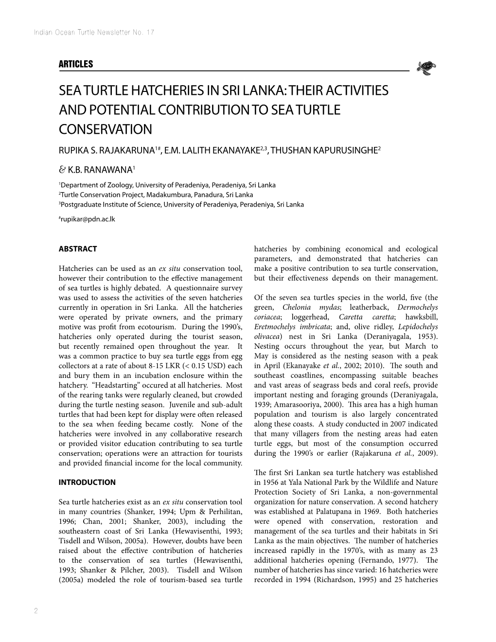 Sea Turtle Hatcheries in Sri Lanka: Their Activities and Potential Contribution to Sea Turtle Conservation Rupika S