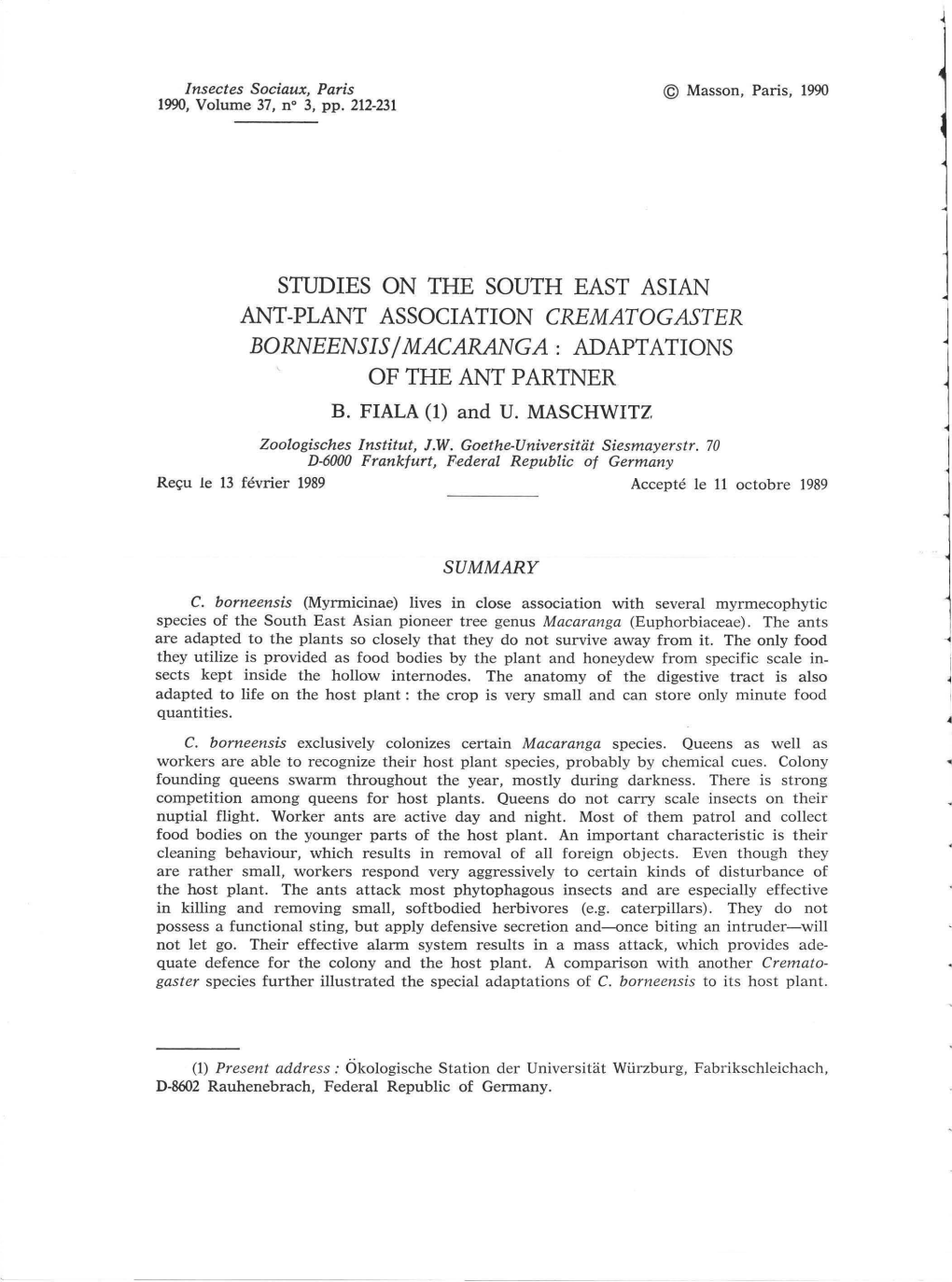 STUDIES on the SOUTH EAST ASIAN ANT-PLANT ASSOCIATION CREMATOGASTER Borneensisjmacaranga: ADAPTATIONS J of the ANT PARTNER B