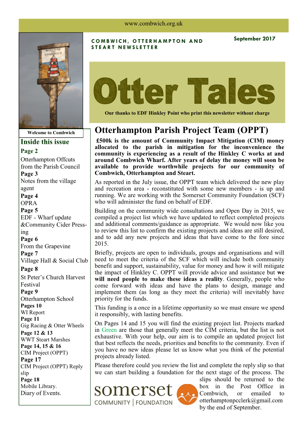 Otterhampton Parish Project Team (OPPT) Inside This Issue £500K Is the Amount of Community Impact Mitigation (CIM) Money
