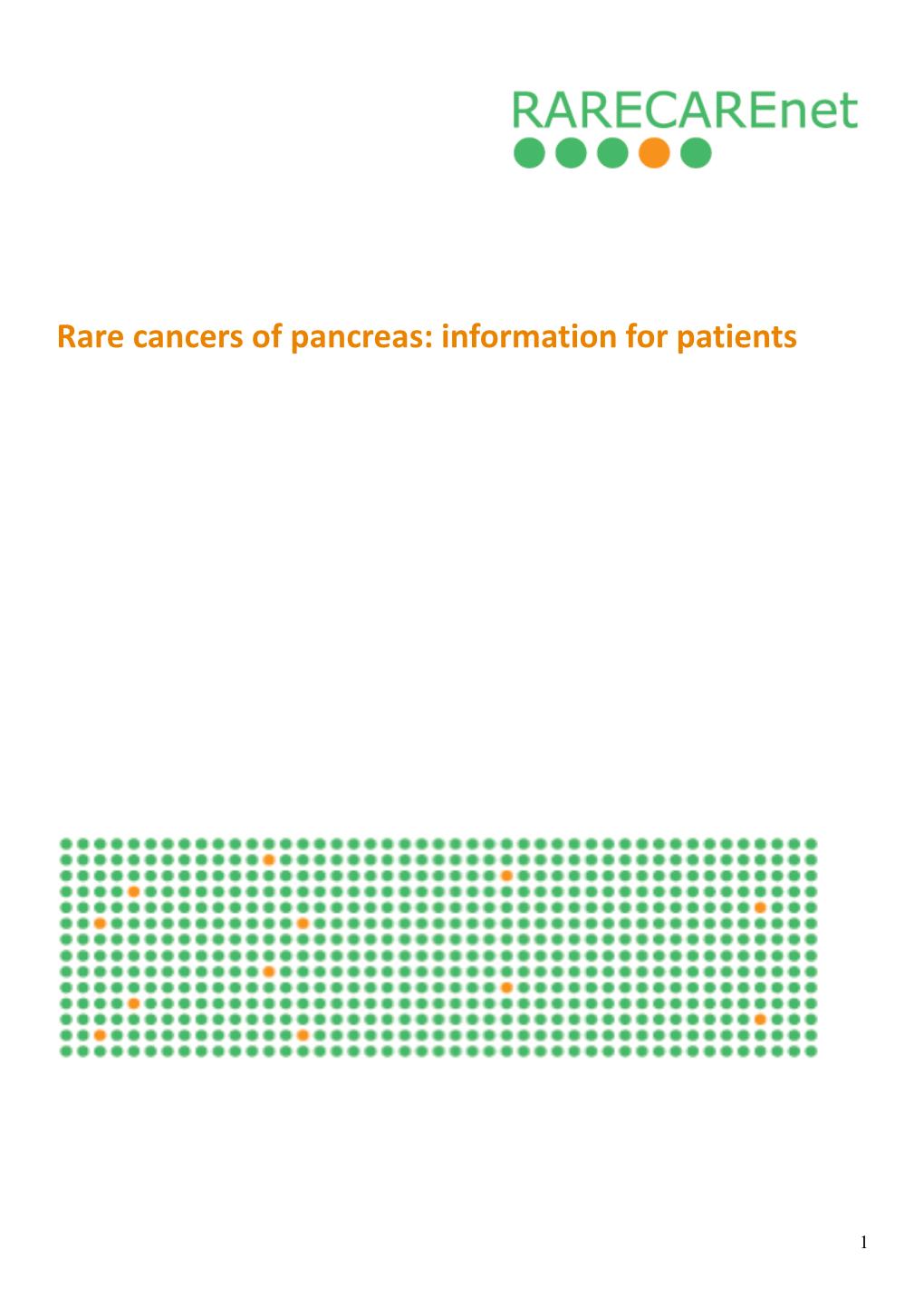 Rare Cancers of Pancreas: Information for Patients