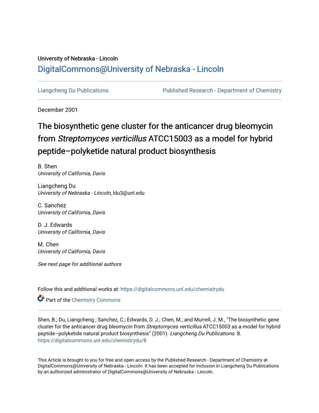 The Biosynthetic Gene Cluster for the Anticancer Drug Bleomycin From