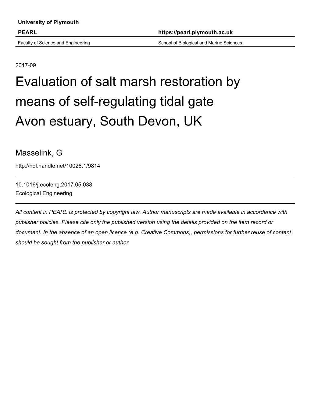 Evaluation of Salt Marsh Restoration by Means of Self-Regulating Tidal Gate Avon Estuary, South Devon, UK