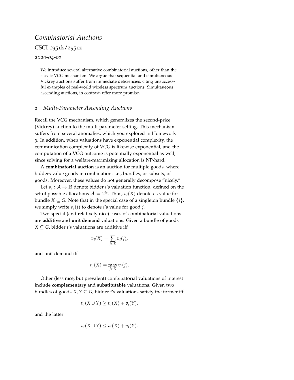 Combinatorial Auctions CSCI 1951K/2951Z 2020-04-01