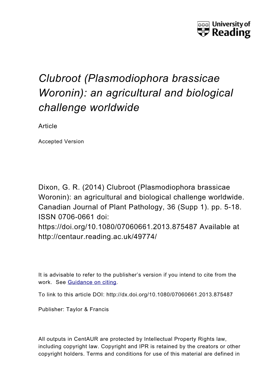 Clubroot (Plasmodiophora Brassicae Woronin): an Agricultural and Biological Challenge Worldwide
