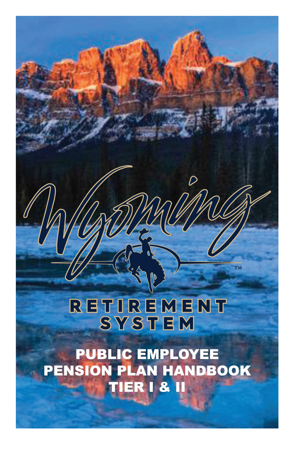 Public Employee Pension Plan Handbook Tier I & Ii