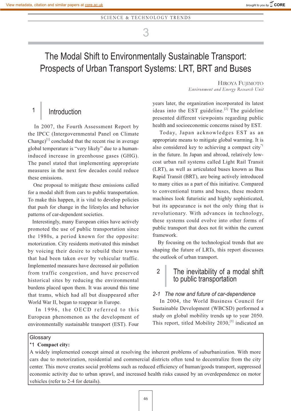 The Modal Shift to Environmentally Sustainable Transport: Prospects of Urban Transport Systems: LRT, BRT and Buses