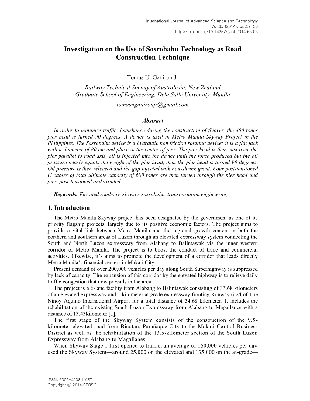 Investigation on the Use of Sosrobahu Technology As Road Construction Technique