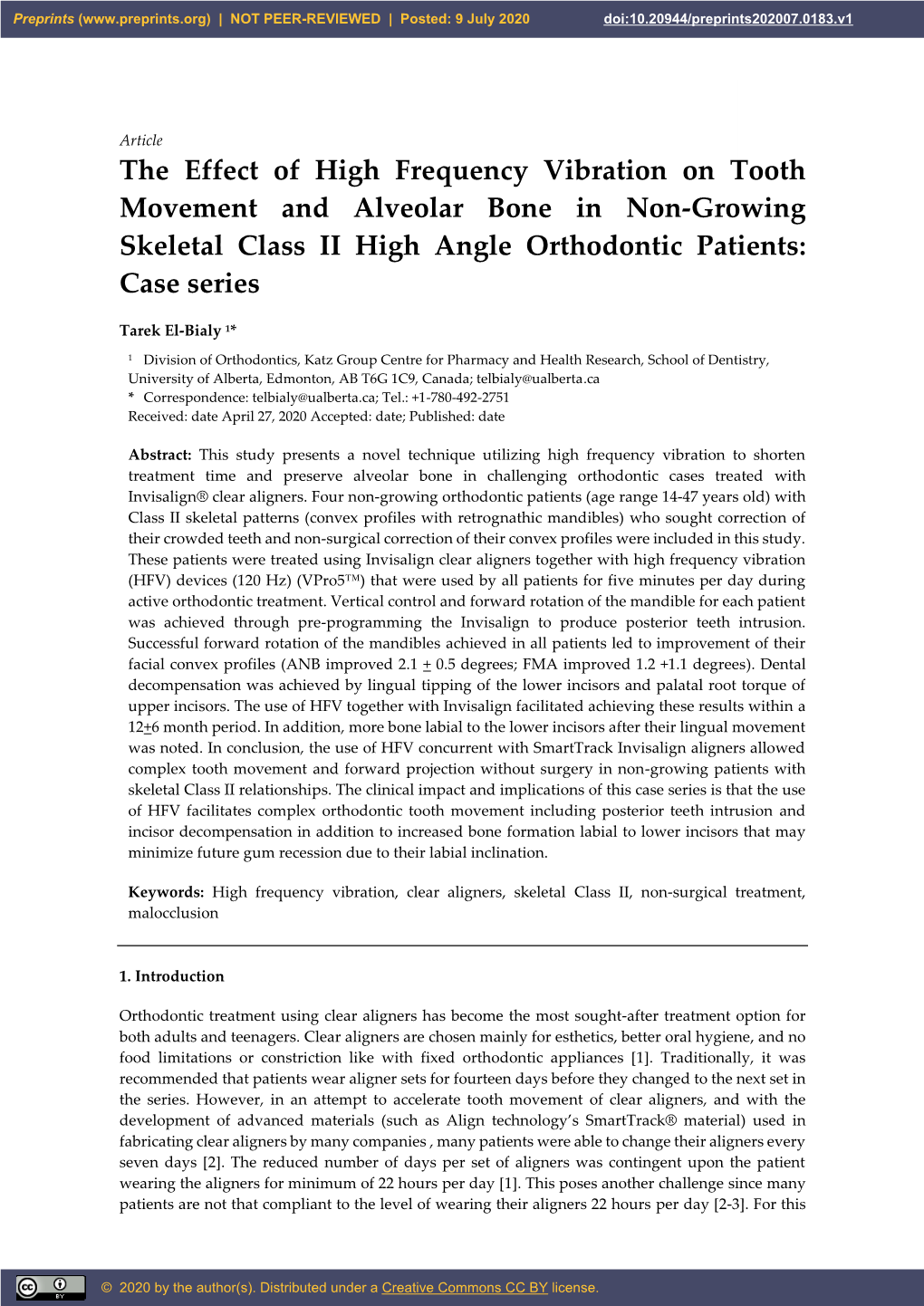 The Effect of High Frequency Vibration on Tooth Movement and Alveolar Bone in Non-Growing Skeletal Class II High Angle Orthodontic Patients: Case Series