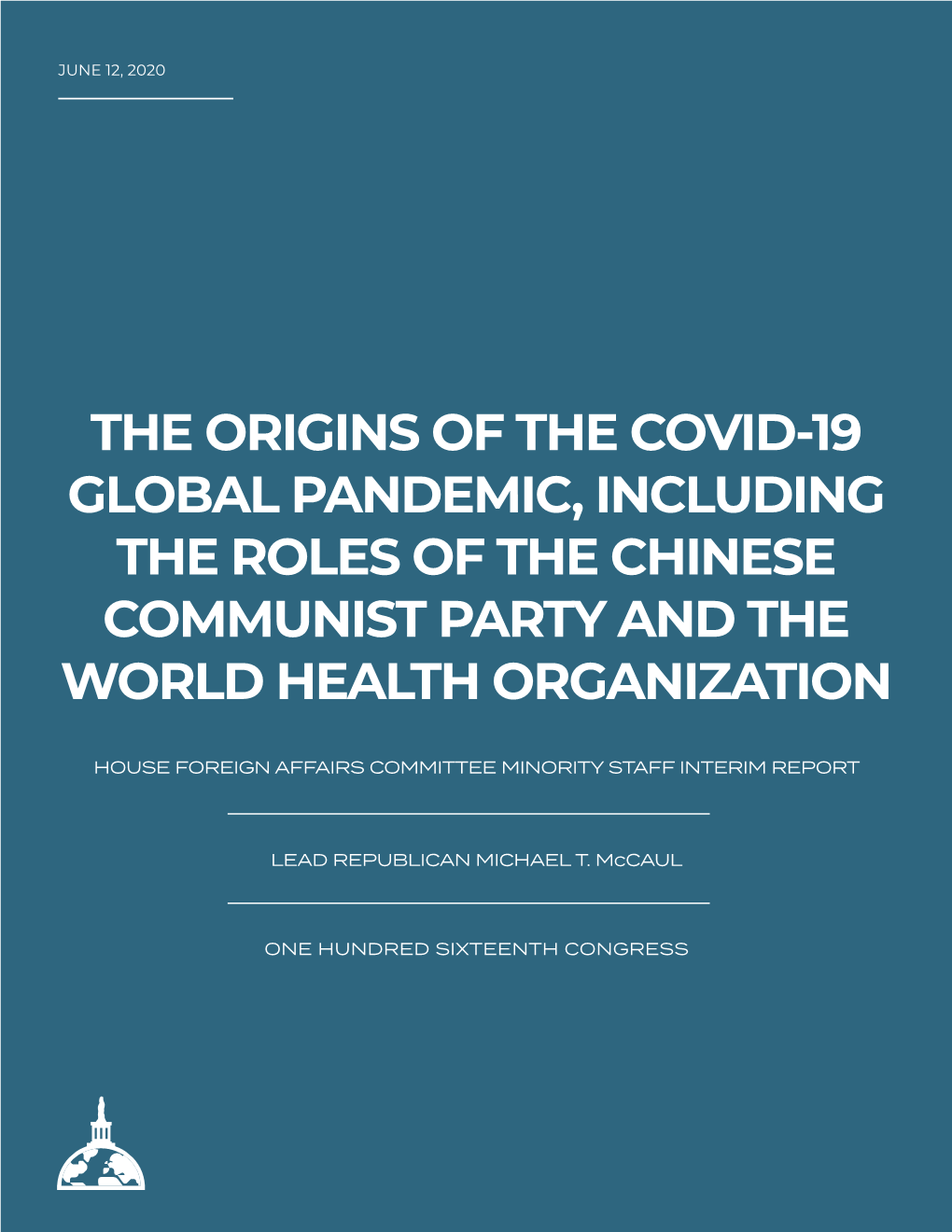 Report on the Origins of the COVID-19 Pandemic