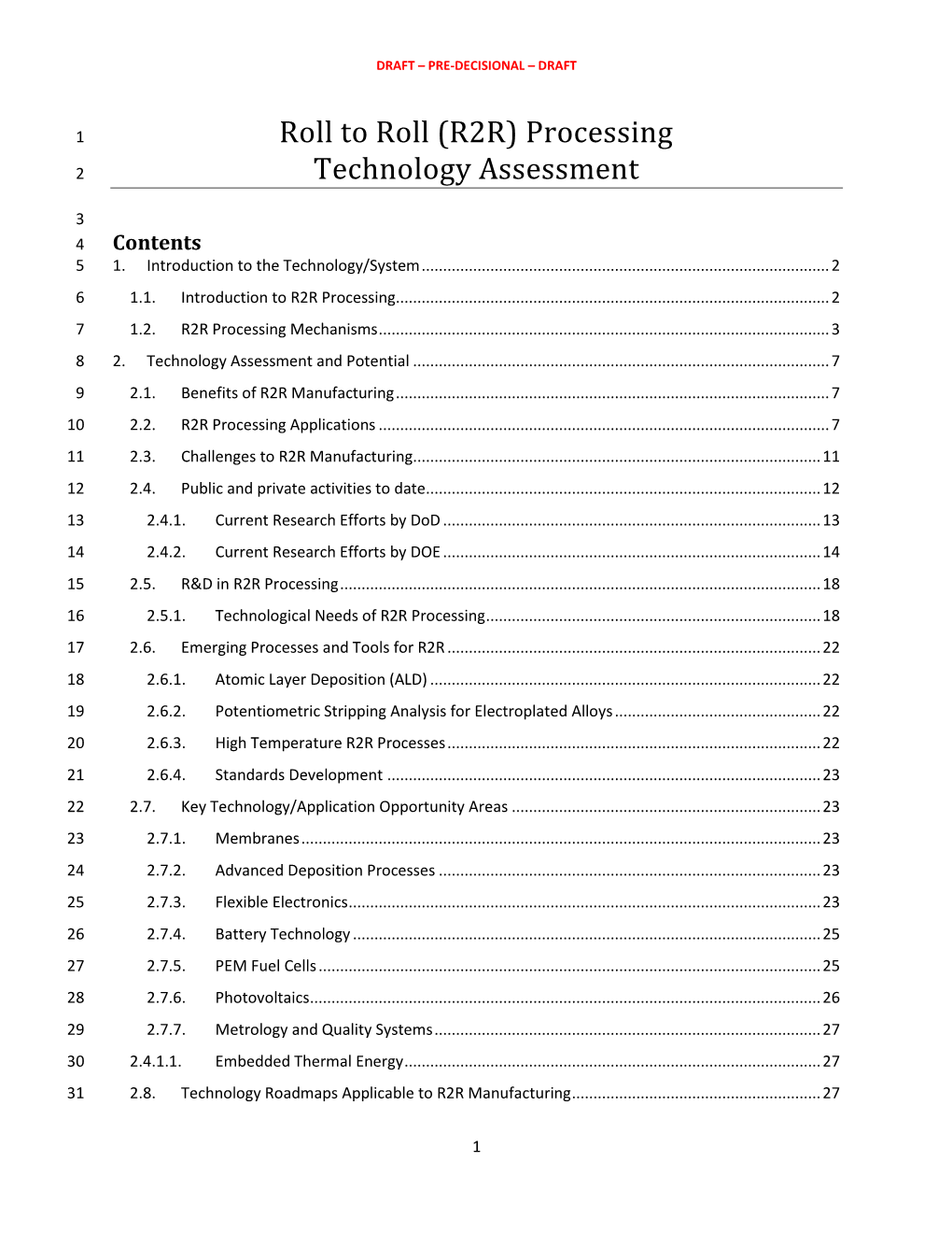 Roll to Roll (R2R) Processing Technology Assessment