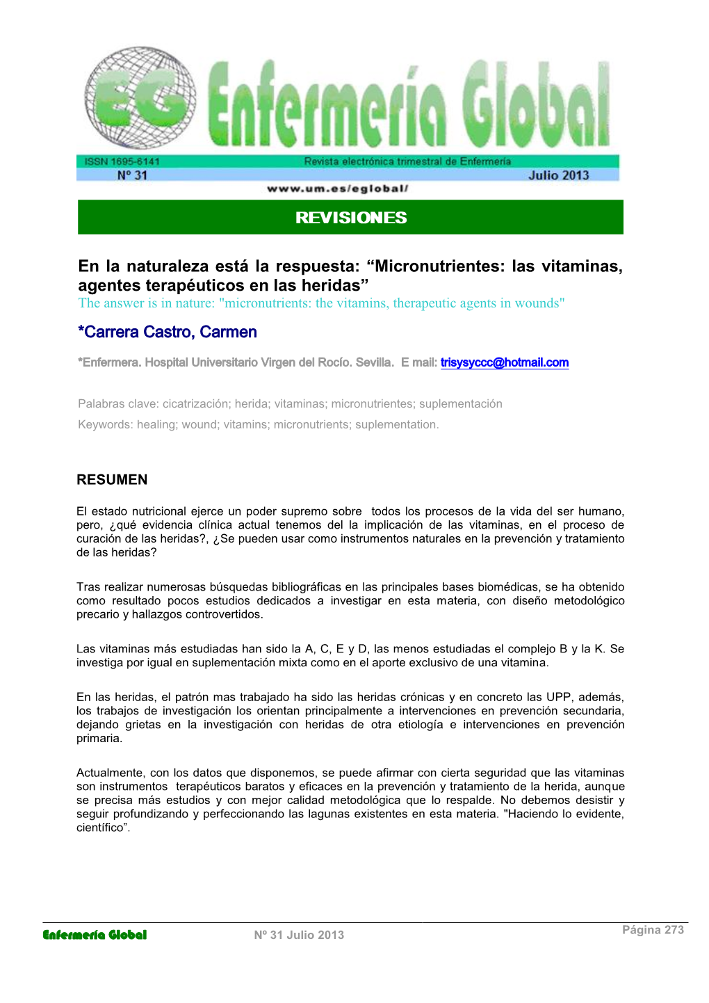 Micronutrientes: Las Vitaminas, Agentes Terapéuticos En Las Heridas