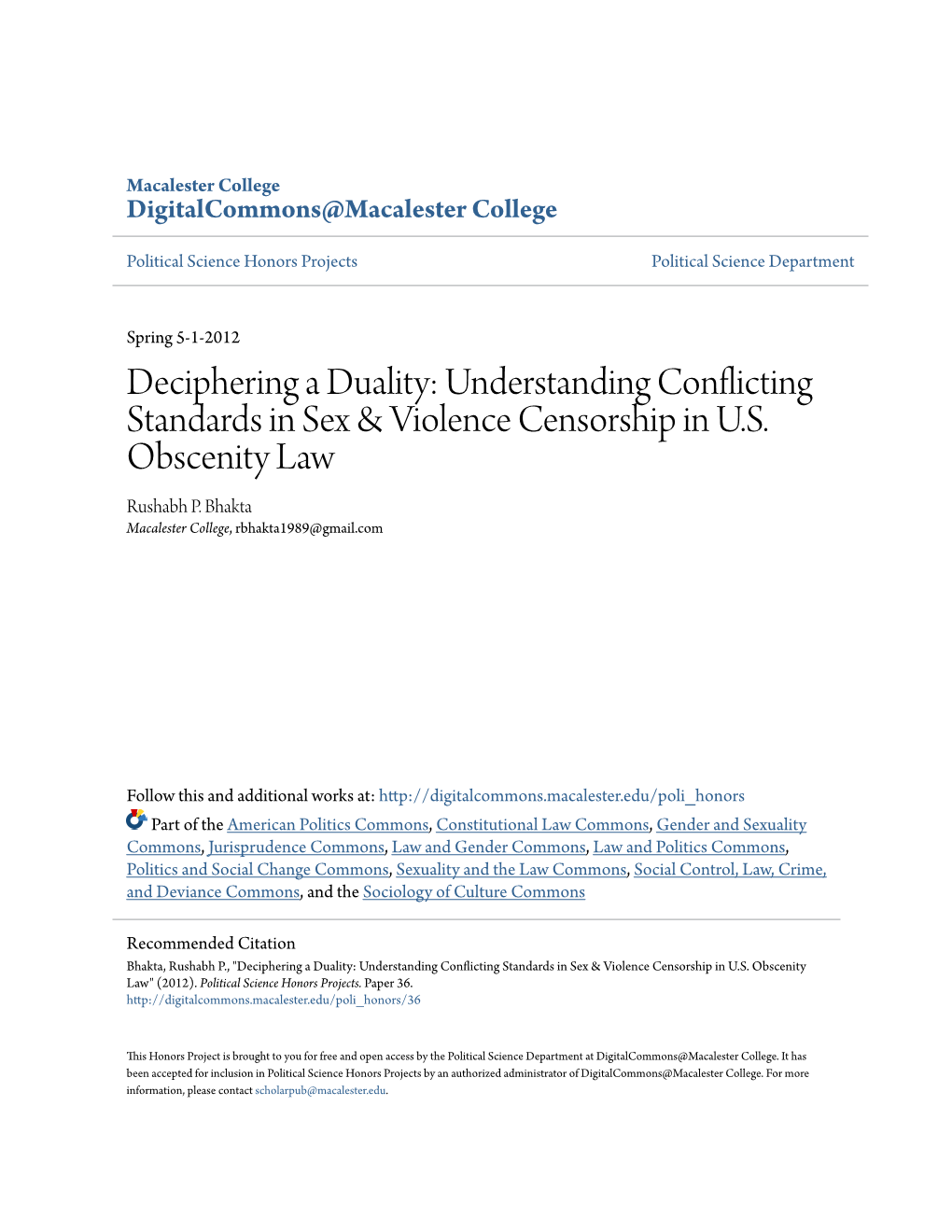 Deciphering a Duality: Understanding Conflicting Standards in Sex & Violence Censorship in U.S. Obscenity