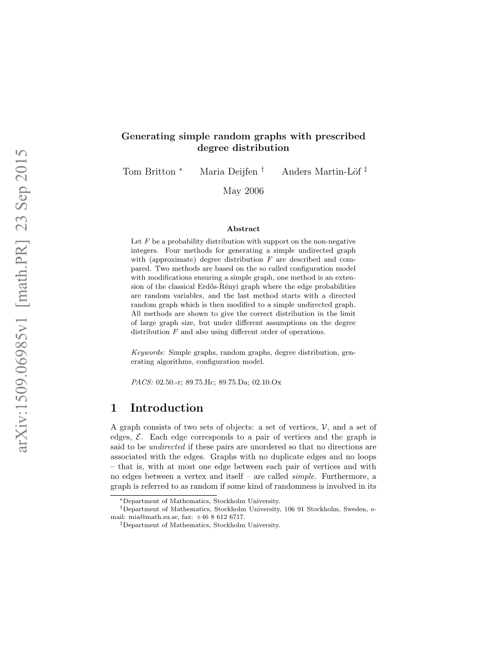 Generating Simple Random Graphs with Prescribed Degree Distribution