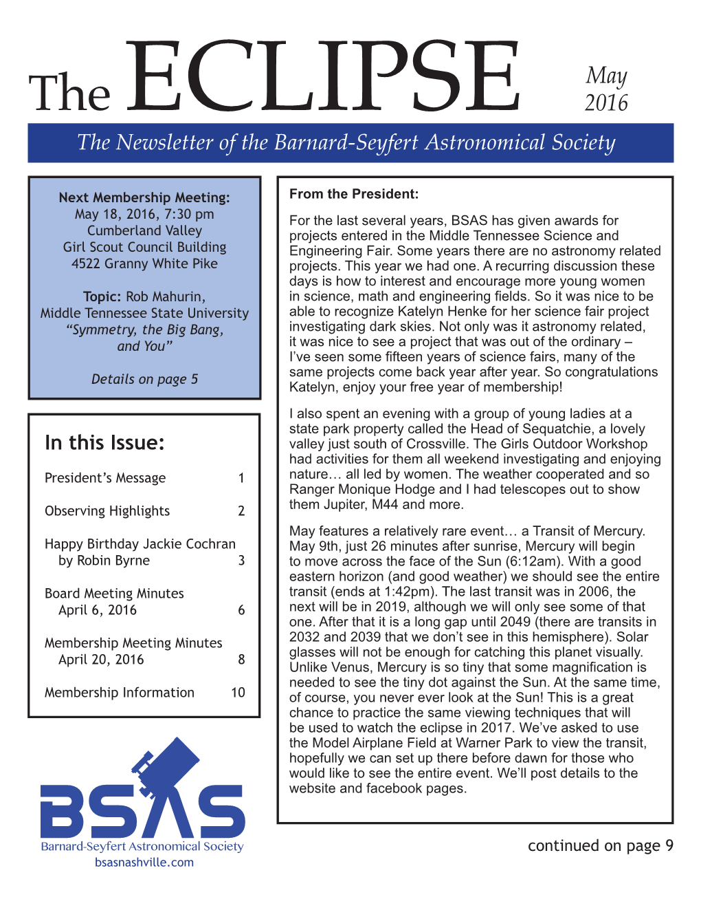 The Newsletter of the Barnard-Seyfert Astronomical Society