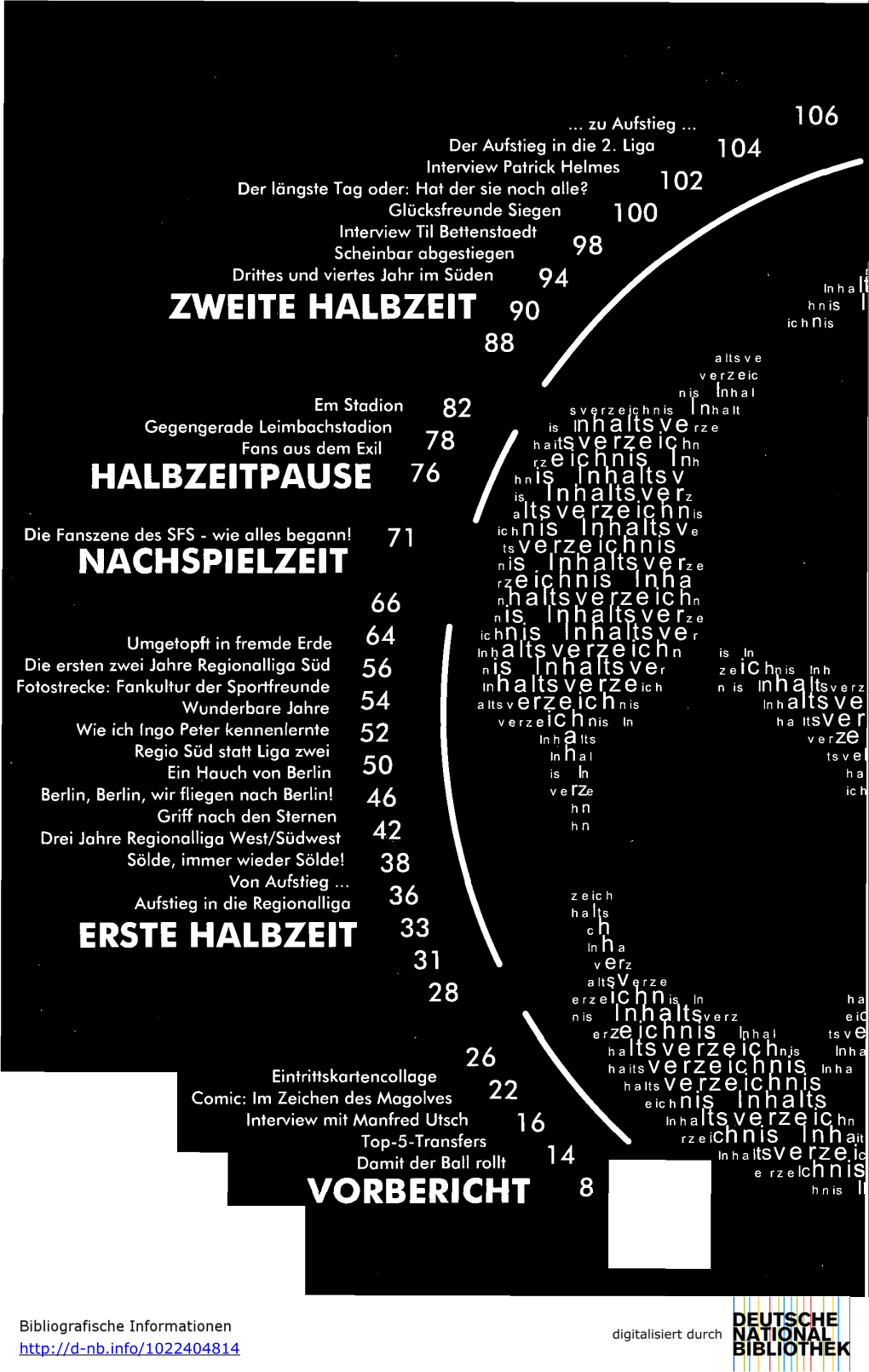 Zweite Halbzeit 90 X Halbzeitpause 76