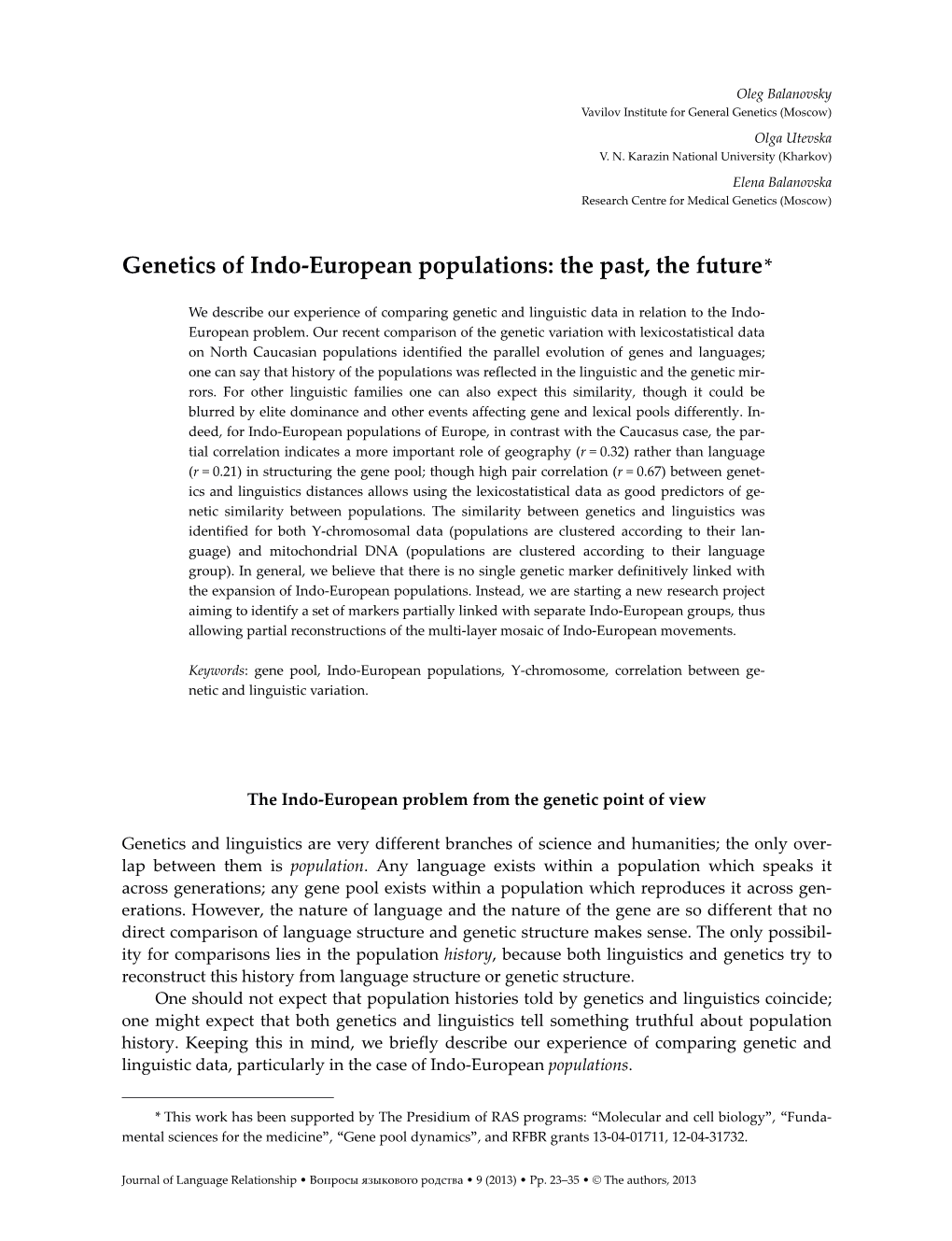 Genetics of Indo-European Populations: the Past, the Future *