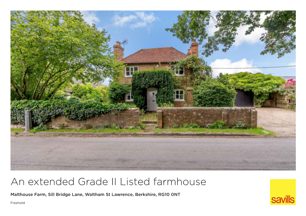 An Extended Grade II Listed Farmhouse