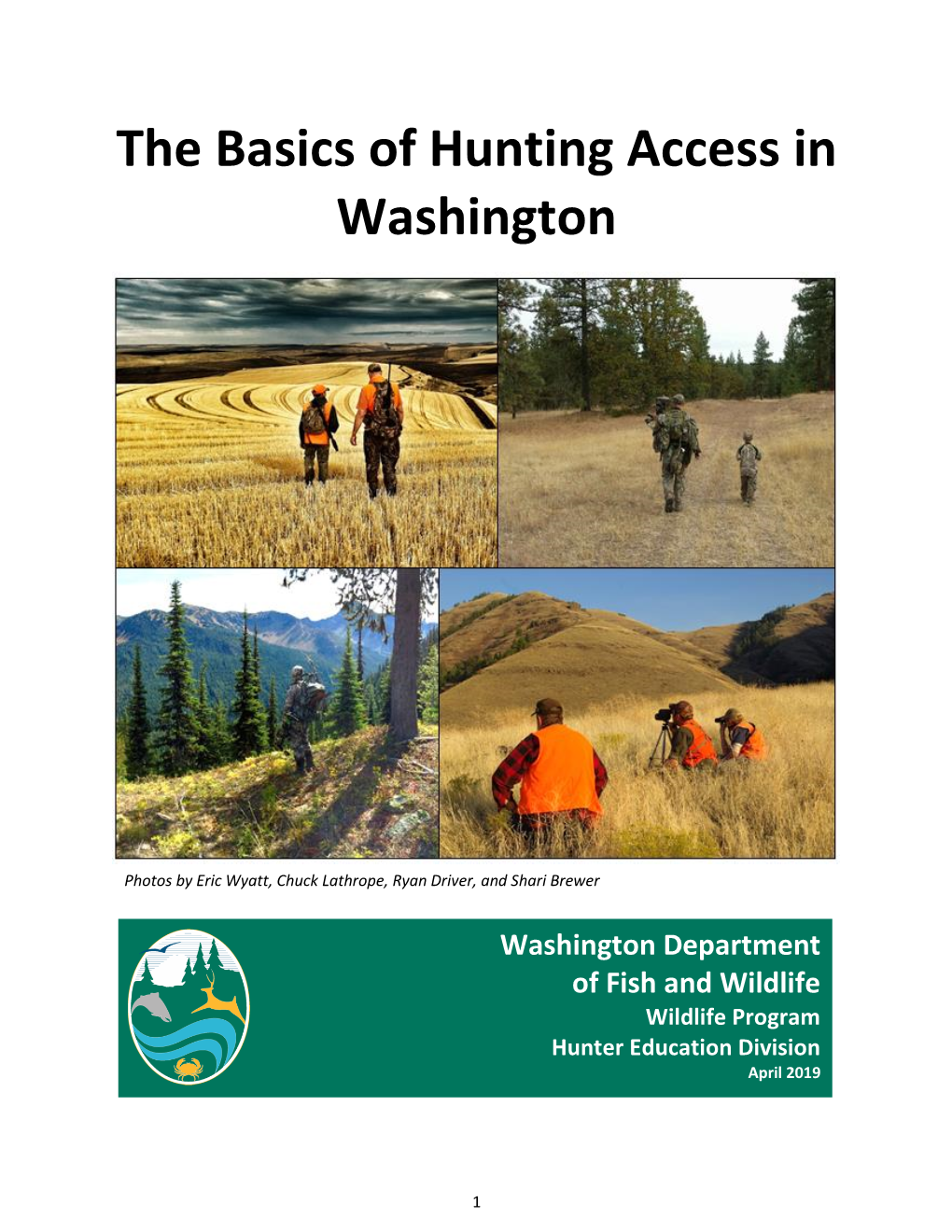 The Basics of Hunting Access in Washington